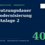 Restnutzungsdauer bei Modernisierung nach Anlage 2